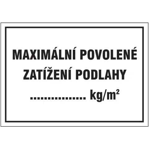 Značka Maximální povolené zatížení podlahy