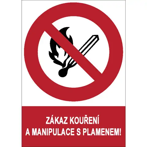Značka Zákaz kouření a manipulace s plamenem, samolepicí fólie, 148 × 210 mm