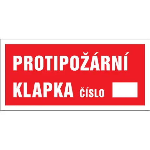 Značka Protipožární klapka číslo …, samolepicí fólie, 100 × 210 mm