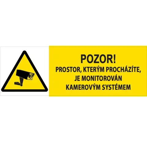 Značka Pozor – Prostor, kterým procházíte, je monitorován kamerovým systémem, fólie, 52 × 148 mm