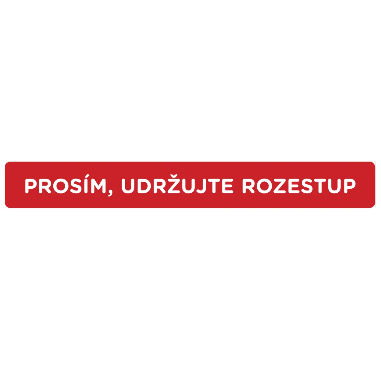 Podlahová značka PROSÍM, UDRŽUJTE ROZESTUP, 600mm × 75mm