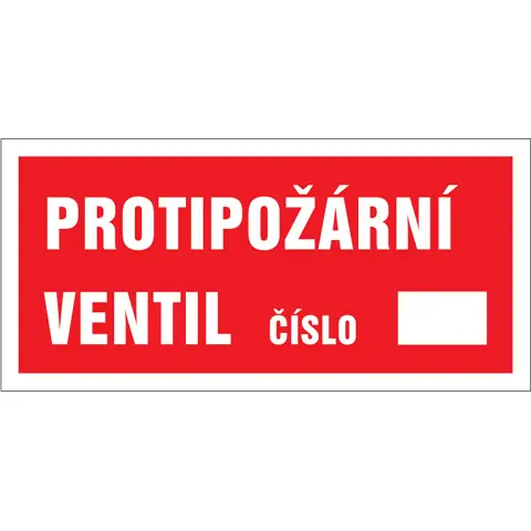 Značka Protipožární ventil číslo …, samolepicí fólie, 100 × 210 mm